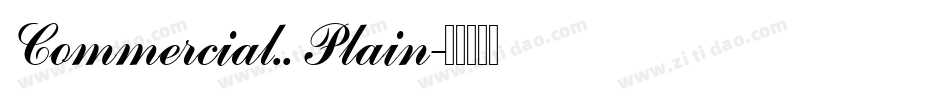 Commercial.. Plain字体转换